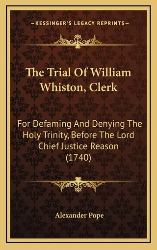 The Trial Of William Whiston, Clerk