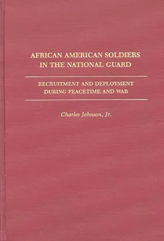African American Soldiers in the National Guard