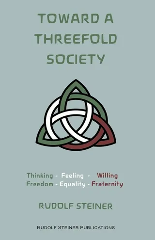 Toward a Threefold Society