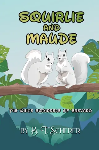 Squirlie and Maude