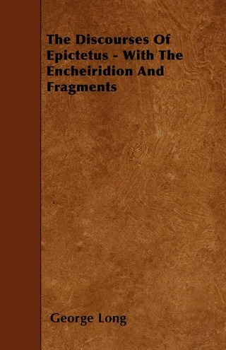 The Discourses of Epictetus