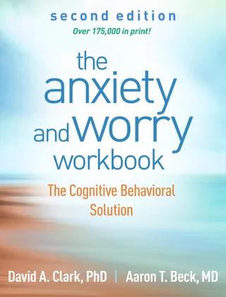 The Anxiety and Worry Workbook