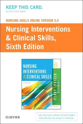 Nursing Interventions & Clinical Skills