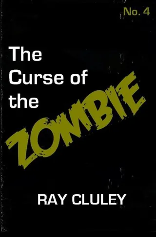 The Curse of the Zombie