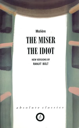 The Miser / The Idiot