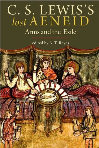 C.S. Lewis's Lost Aeneid