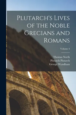 Plutarch's Lives of the Noble Grecians and Romans
