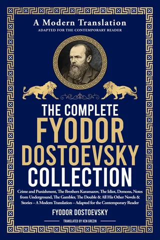 The Complete Fyodor Dostoyevsky Collection