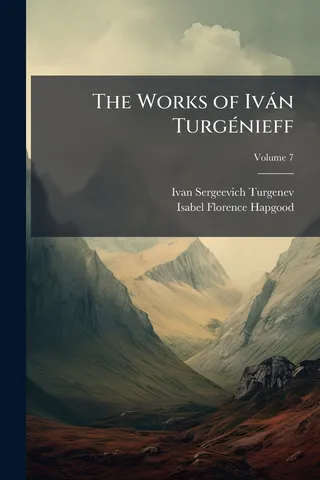 The Works of Iván Turgénieff