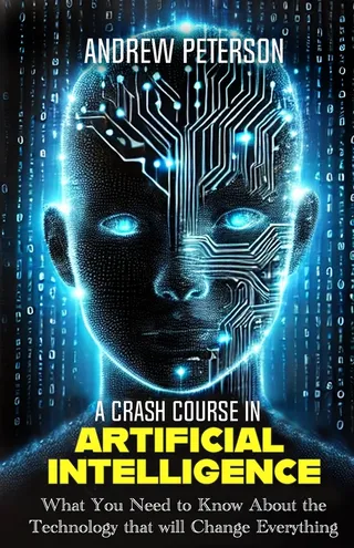 A Crash Course in Artificial Intelligence