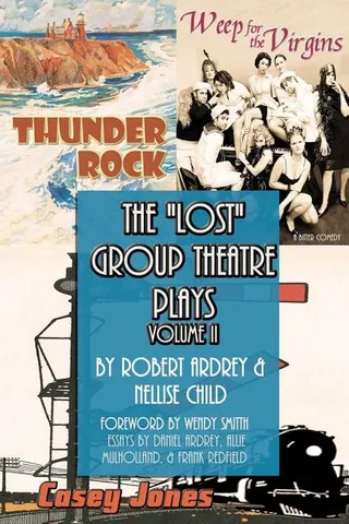 The Lost Group Theatre Plays