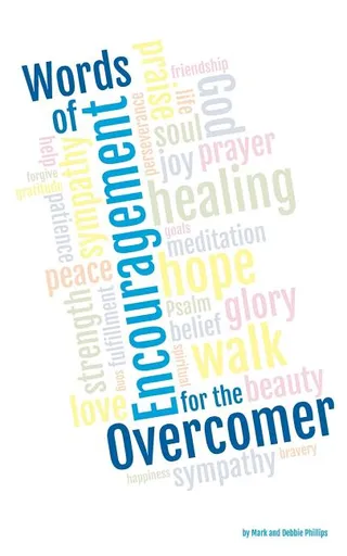 Words of Encouragement For The Overcomer