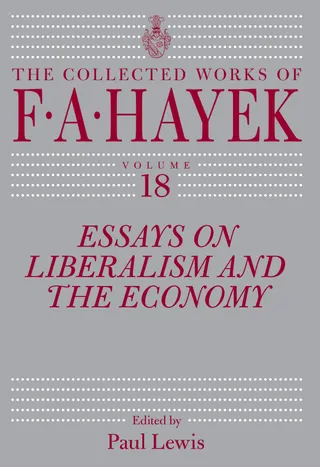 Essays on Liberalism and the Economy