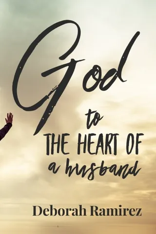 God to the Heart of a Husband