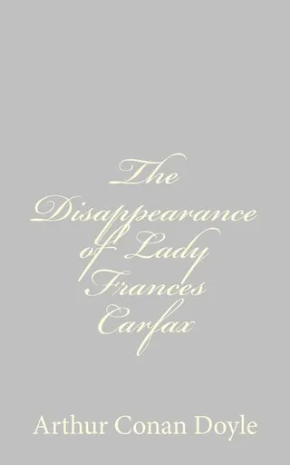 The Disappearance of Lady Frances Carfax