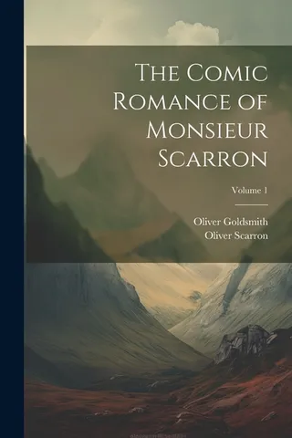 The Comic Romance of Monsieur Scarron