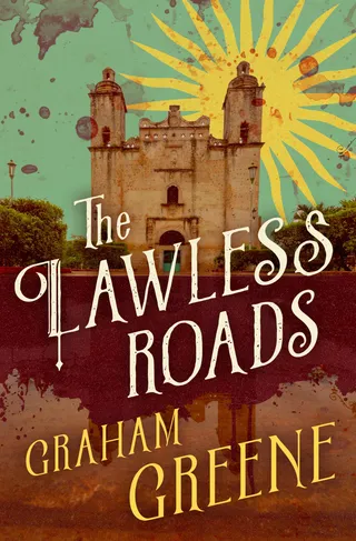 The Lawless Roads