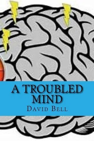 A Troubled Mind