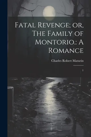 Fatal Revenge The Family Montorio