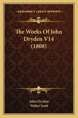 The Works of John Dryden