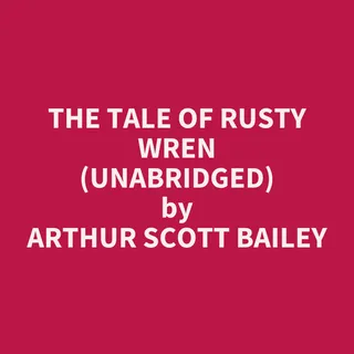 Tale of Rusty Wren