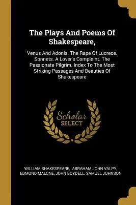 The Plays and Poems of Shakespeare