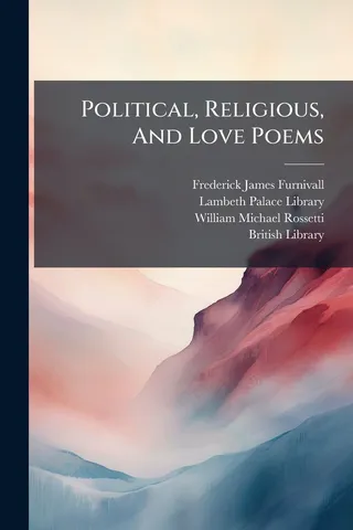 Political, Religious, And Love Poems