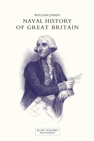 The Naval History of Great Britain, From the Declaration of War by France in 1793, to the Accession of George IV