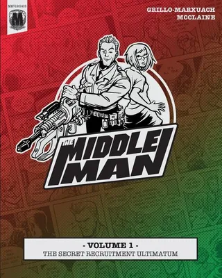 The Middleman Volume 1