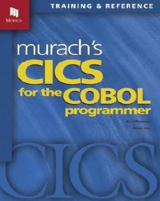 Murach's CICS for the COBOL Programmer