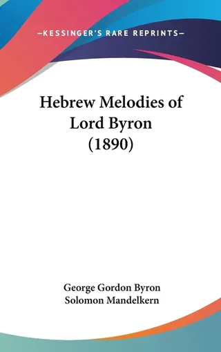 Hebrew Melodies of Lord Byron 1890