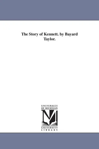 The Story of Kennett