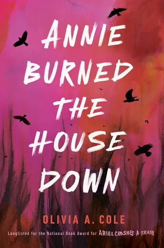 Annie Burned the House Down