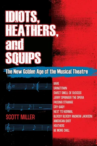 Idiots Heathers and Squips