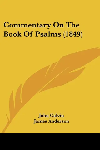 Commentary On The Book Of Psalms 1849