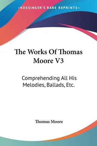 The Works Of Thomas Moore