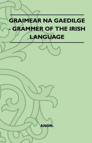 Grammar of the Irish Language