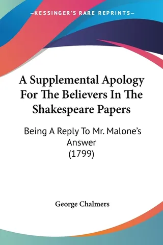A Supplemental Apology For The Believers In The Shakespeare Papers