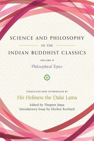 Science and Philosophy in the Indian Buddhist Classics
