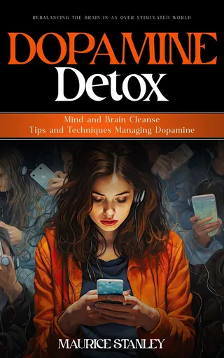 Dopamine Detox