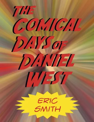 Comical Days of Daniel West