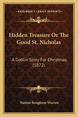 Hidden Treasure Or The Good St. Nicholas