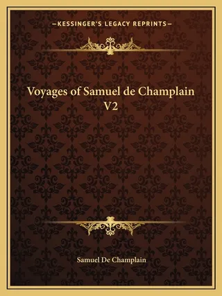 Voyages of Samuel de Champlain