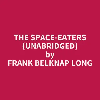 Space-Eaters