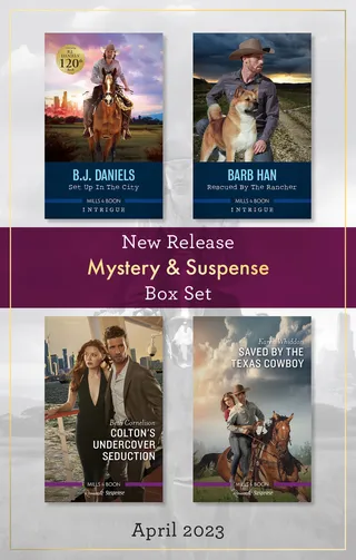 Set Up in the City / Rescued by the Rancher / Colton's Undercover Seduction / Saved by the Texas Cowboy