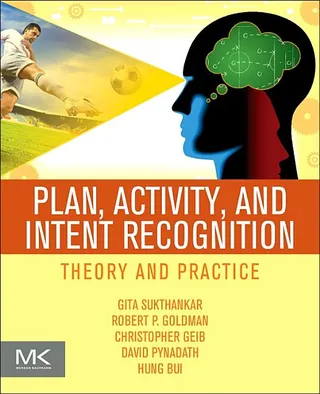Plan Activity and Intent Recognition