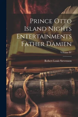 Prince Otto Island Nights Entertainments Father Damien