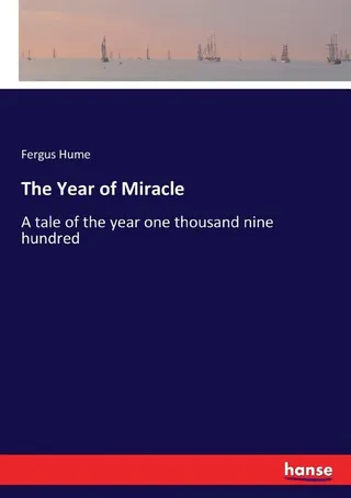 The Year of Miracle