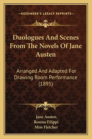 Duologues And Scenes From The Novels Of Jane Austen