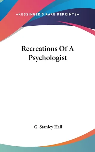 Recreations Of A Psychologist